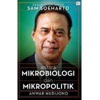 Image of Antara Mikrobiologi dan Mikropolitik: Perjalanan sam soeharto