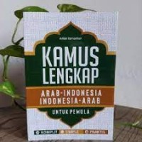 Image of Kamus Lengkap Arab- Indonesia Indonesia - Arab untuk Pemula