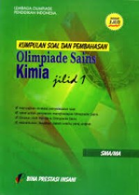 Image of Kumpulan Soal dan Pembahasan Olimpiade Sains: Kimia Jilid 1